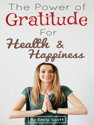cover image of The Power of Gratitude for Health and Happiness
